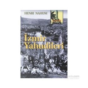 İzmir Yahudileri - Henri Nahum