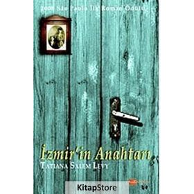 İZMİRİN ANAHTARI - TATIANA SALEM LEVY