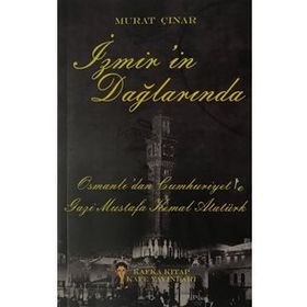 İzmir'in Dağlarında - Murat Çınar