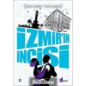 İZMİR'İN İNCİSİ - YÜCEL İZMİRLİ;ZÜHAL İZMİRLİ