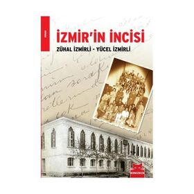 İZMİR'İN İNCİSİ - YÜCEL İZMİRLİ;ZÜHAL İZMİRLİ
