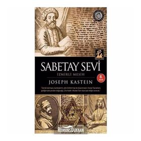 İzmirli Mesih Sabetay Sevi - Joseph Kastein