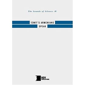 İzmit’s Armenians Speak - kollektif