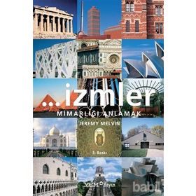 İZMLER MİMARLIĞI ANLAMAK - JEREMY MELVIN