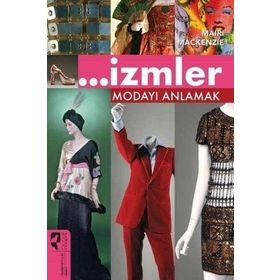 İzmler Modayı Anlamak - Mairi Mackenzie