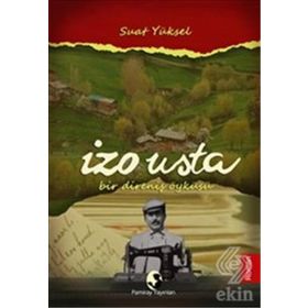 İzo Usta - Suat Yüksel