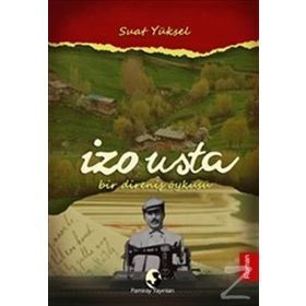 İzo Usta - Suat Yüksel