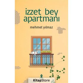 İzzet Bey Apartmanı - Mehmet Yılmaz