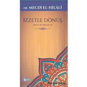 İzzetle Dönüş - Hayal mi Gerçek mi - Mecdi ElHilali