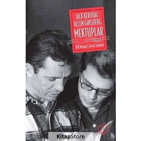 Jack Kerouac ve Allen Ginsberg Mektuplar - Bill Morgan David Stanford