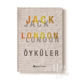 JACK LONDON / SEÇME ÖYKÜLER - JACK LONDON