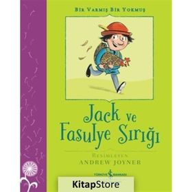 Jack Ve Fasulye Sırığı - Bir Varmış Bir Yokmuş İş Bankası Kültür Yayınları