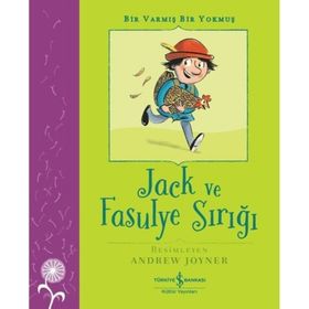 Jack Ve Fasulye Sırığı - Bir Varmış Bir Yokmuş İş Bankası Kültür Yayınları