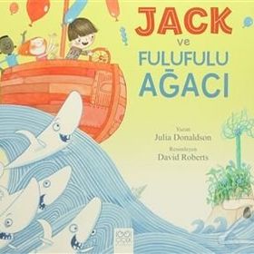Jack ve Fulufulu Ağacı - Julia Donaldson