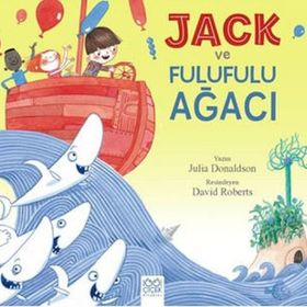 Jack ve Fulufulu Ağacı - Julia Donaldson