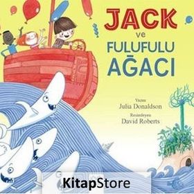 Jack ve Fulufulu Ağacı - Julia Donaldson