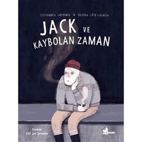 Jack ve Kaybolan Zaman - Stephanie Lapointe