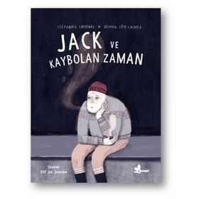 Jack ve Kaybolan Zaman - Stephanie Lapointe