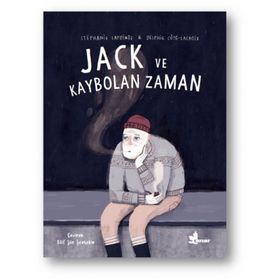 Jack ve Kaybolan Zaman - Stephanie Lapointe