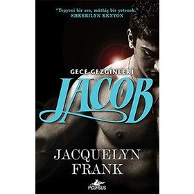 Jacob - Gece Gezginleri 1 - Jacquelyn Frank