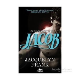 Jacob - Gece Gezginleri 1 - Jacquelyn Frank