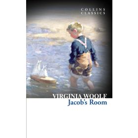 Jacob’s Room Collins Classics - Virginia Woolf