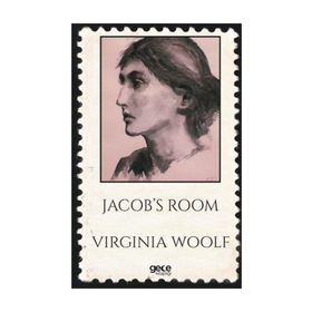 JACOB'S ROOM - VIRGINIA WOOLF