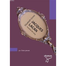Jacques Lacan - Feminist Bir Giriş - Otonom Yayıncılık