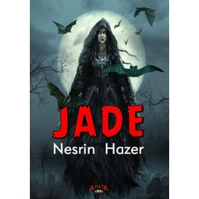 Jade - Nesrin Hazer Yıldız