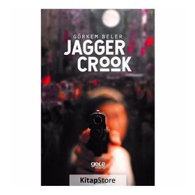 Jagger Crook - Görkem Beler