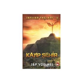 Jaguar Taşları 4 - Kayıp Şehir - J & P Voelkel J & P Voelkel