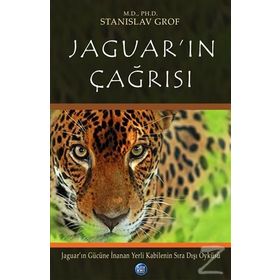 Jaguar’ın Çağrısı - Stanislav Grof