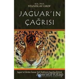 Jaguar’ın Çağrısı - Stanislav Grof