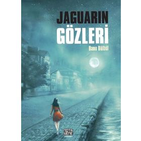 Jaguarın Gözleri - Banu Bülbül