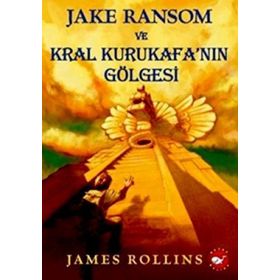 JAKE RANSOM VE KRAL KURUKAFA'NIN GÖLGESI - GENEL