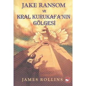 JAKE RANSOM VE KRAL KURUKAFA'NIN GÖLGESI - GENEL