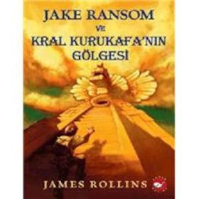 JAKE RANSOM VE KRAL KURUKAFA'NIN GÖLGESI - GENEL