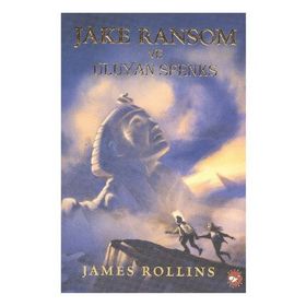 Jake Ransom ve Ulyan Sfenks - James Rollins