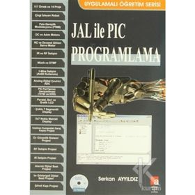 JAL ILE PIC PROGRAMLAMA - SERKAN AYYILDIZ