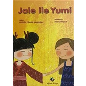 Jale ile Yumi Nilgün Cevher Kalburan