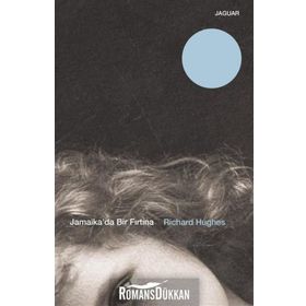 Jamaika´da Bir Fırtına - Richard Hughes