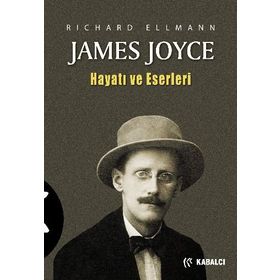 JAMES JOYCE HAYATI VE ESERLERI - RICHARD ELLMANN