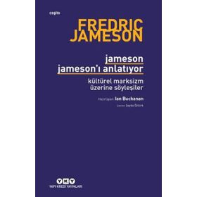 Jameson Jameson'ı Anlatıyor - Fredric Jameson