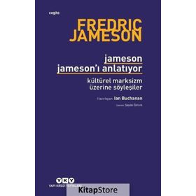 Jameson Jameson'ı Anlatıyor - Fredric Jameson