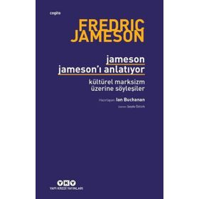 Jameson Jameson'ı Anlatıyor - Fredric Jameson