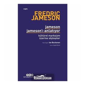 Jameson Jameson'ı Anlatıyor - Fredric Jameson