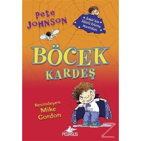 Jamie’nin Sihirli Pelerin Maceraları 1 - Böcek Kardeş - Pete Johnson