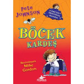 Jamie’nin Sihirli Pelerin Maceraları 1 - Böcek Kardeş - Pete Johnson