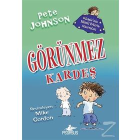 Jamie’nin Sihirli Pelerin Maceraları 2 - Görünmez Kardeş - Pete Johnson