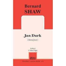 Jan Dark Ermiş Joan Tiyatro Oyun Dizisi 671 - Bernard Shaw